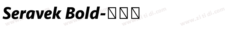Seravek Bold字体转换